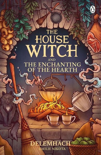 Produktbild: The House Witch and The Enchanting of the Hearth