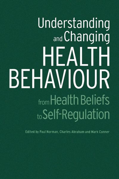 Produktbild: Understanding and Changing Health Behaviour