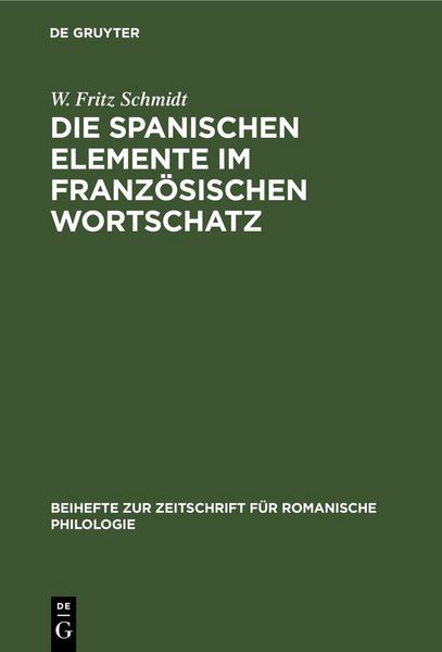 Produktbild: Die spanischen Elemente im franz&ouml;sischen Wortschatz