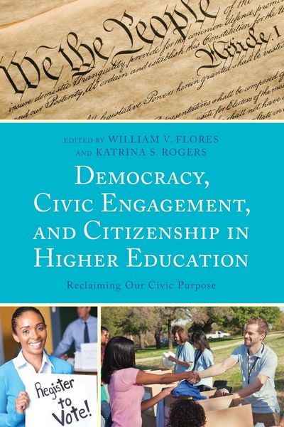 Produktbild: Democracy, Civic Engagement, and Citizenship in Higher Education