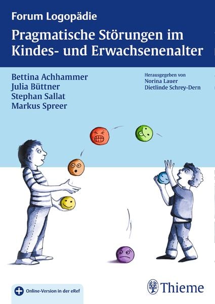 Pragmatische Störungen im Kindes- und Erwachsenenalter, Set von Bettina Achhammer,Julia Büttner,Stephan Sallat,Markus Spreer, Thieme,