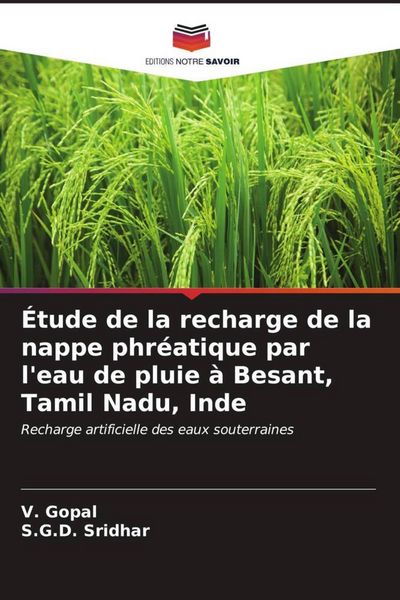 Produktbild: &Eacute;tude de la recharge de la nappe phr&eacute;atique par l'eau de pluie &agrave; Besant, Tamil Nadu, Inde