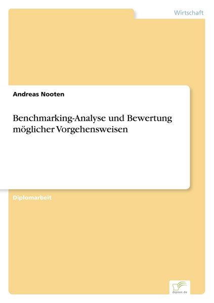 Produktbild: Benchmarking-Analyse und Bewertung m&ouml;glicher Vorgehensweisen