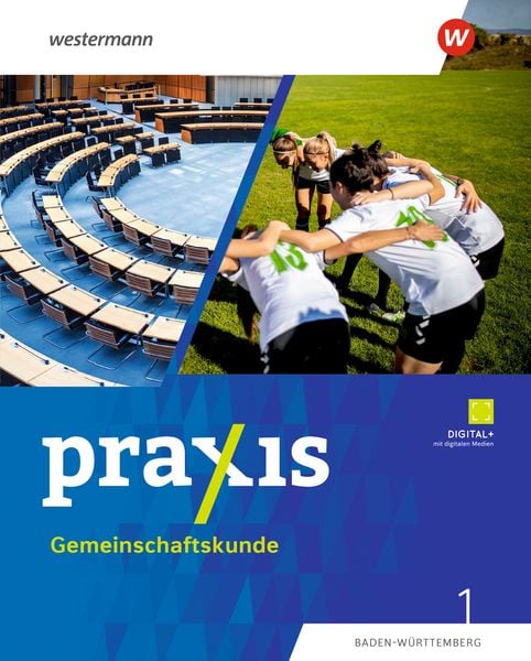 Produktbild: Praxis Gemeinschaftskunde - Ausgabe 2025 f&uuml;r Baden-W&uuml;rttemberg