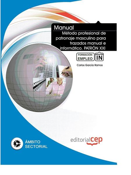 Produktbild: Garc&iacute;a, C: Manual m&eacute;todo profesional de patronaje masculino