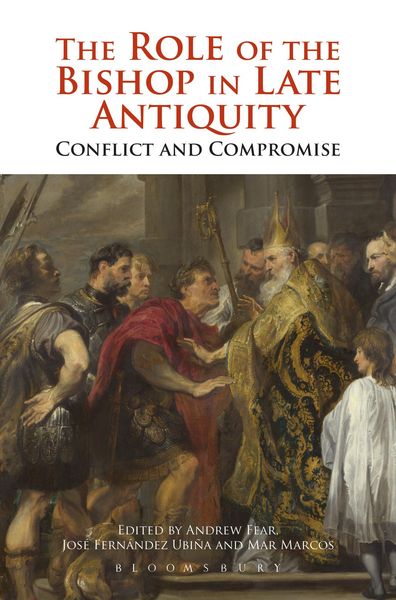 Produktbild: The Role of the Bishop in Late Antiquity