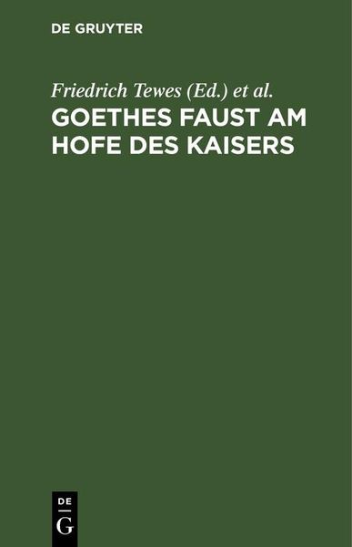 Produktbild: Goethes Faust am Hofe des Kaisers