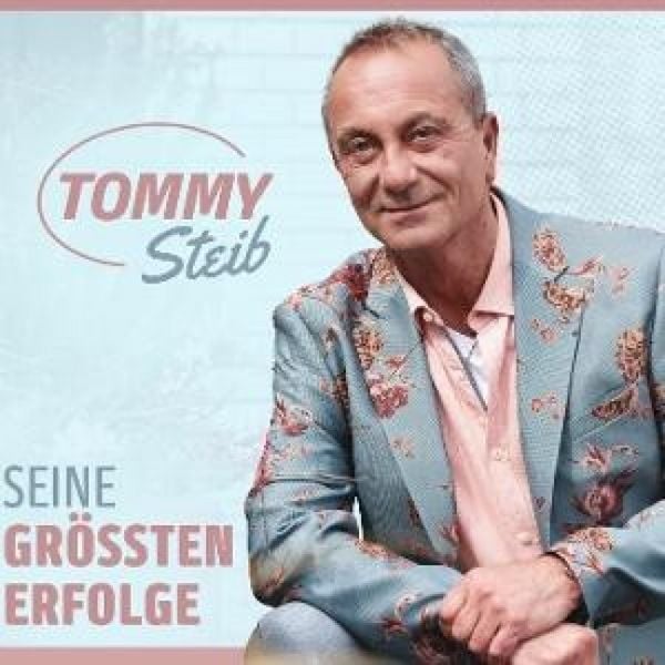 Seine gröáten Erfolge - Tommy Steib, CD