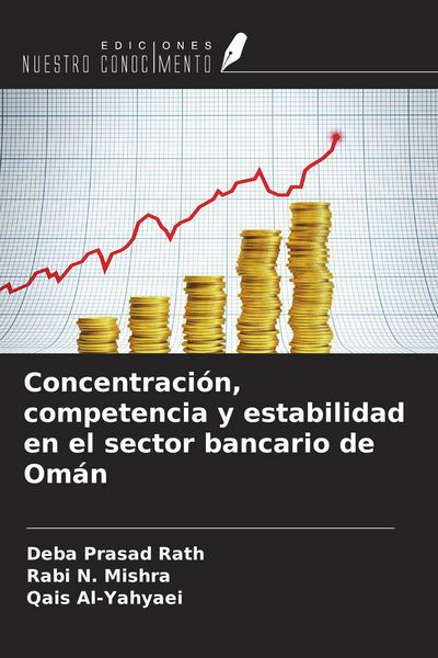 Produktbild: Concentraci&oacute;n, competencia y estabilidad en el sector bancario de Om&aacute;n