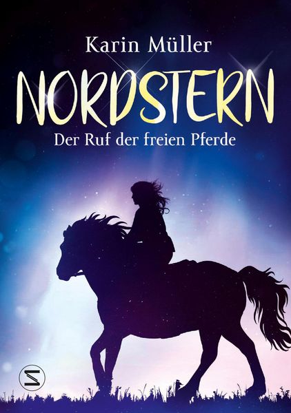 Produktbild: Nordstern - Der Ruf der freien Pferde