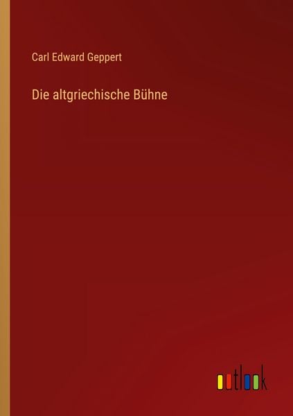 Produktbild: Die altgriechische B&uuml;hne