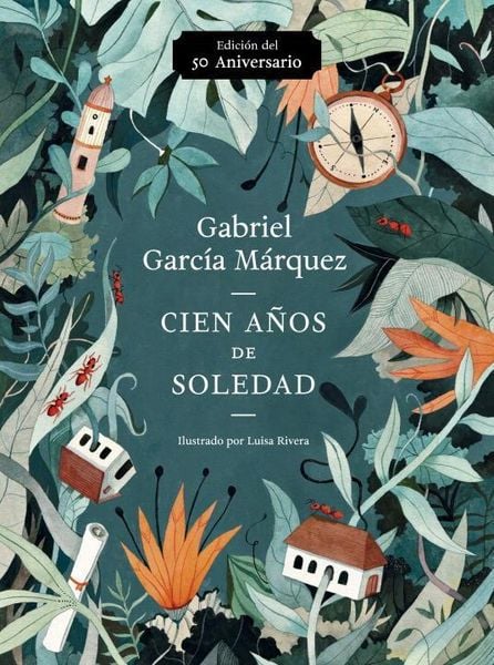Cien Años de Soledad (50 Aniversario) / One Hundred Years of Solitude, Taschenbuch von Gabriel García Márquez, Random House N.Y., 978-0-525-56244-3
