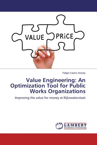 Produktbild: Value Engineering: An Optimization Tool for Public Works Organizations