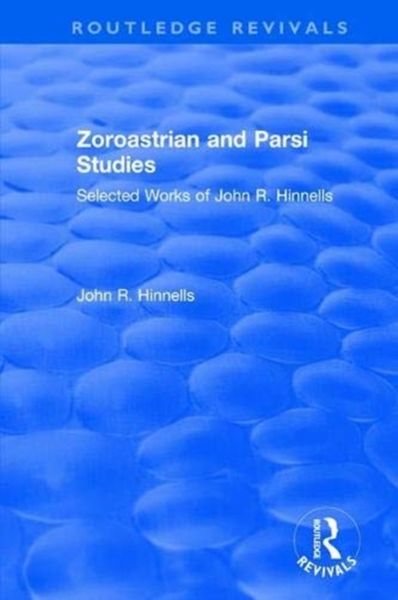 Produktbild: Hinnells, J: Zoroastrian and Parsi Studies