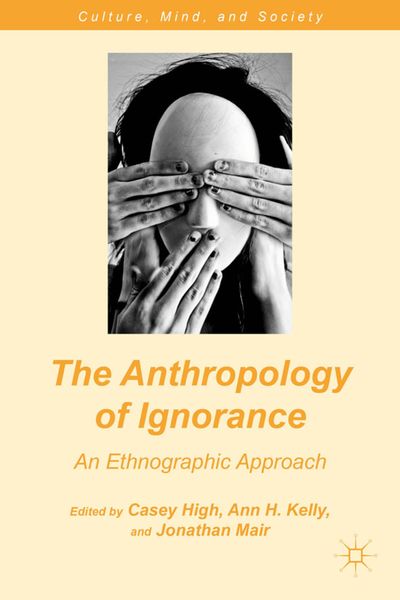 Produktbild: The Anthropology of Ignorance