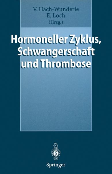 Produktbild: Hormoneller Zyklus, Schwangerschaft und Thrombose