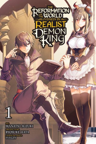 Produktbild: The Reformation of the World as Overseen by a Realist Demon King, Vol. 1 (Manga)