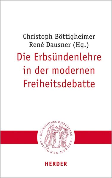 Produktbild: Die Erbs&uuml;ndenlehre in der modernen Freiheitsdebatte
