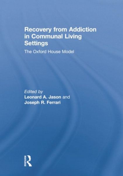 Produktbild: Recovery from Addiction in Communal Living Settings