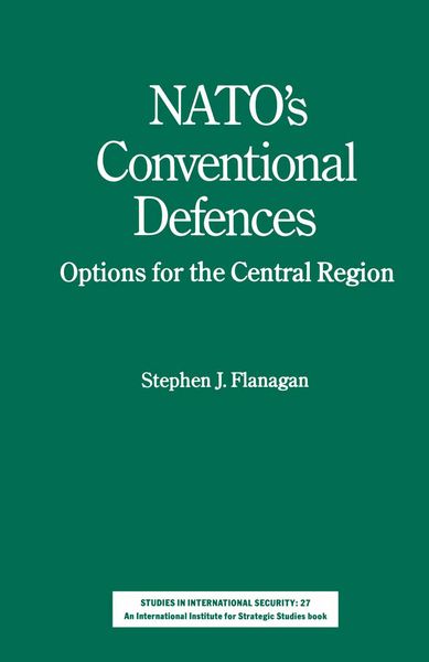 Produktbild: NATO&rsquo;s Conventional Defences