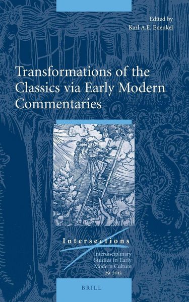 Produktbild: Transformations of the Classics via Early Modern Commentaries
