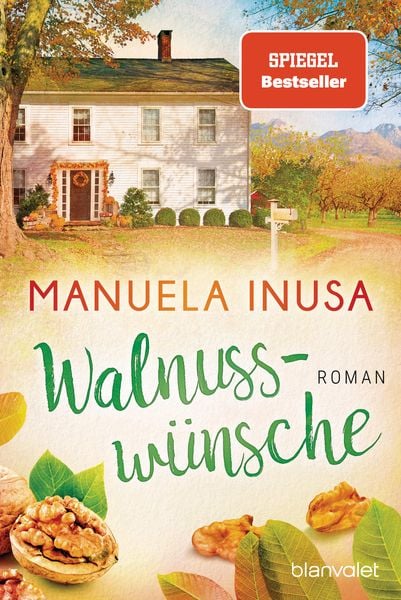 Walnusswünsche, Taschenbuch von Manuela Inusa, Blanvalet, 978-3-7341-0977-5