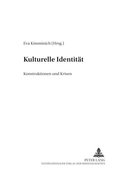 Kulturelle Identität, Taschenbuch von , Peter Lang GmbH, Internationaler Verlag der Wissenschaften, 9783631502068