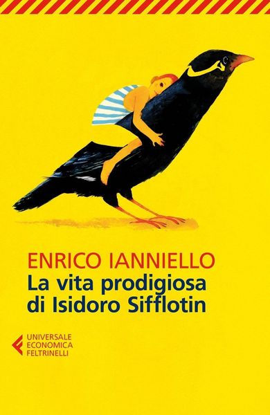 Produktbild: La vita prodigiosa di Isidoro Sifflotin