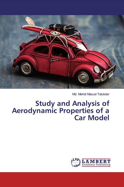 Produktbild: Study and Analysis of Aerodynamic Properties of a Car Model