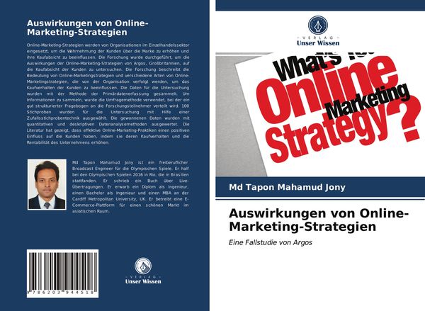 Auswirkungen von Online-Marketing-Strategien, Taschenbuch von Md Tapon Mahamud Jony, Verlag Unser Wissen, 9786203944518