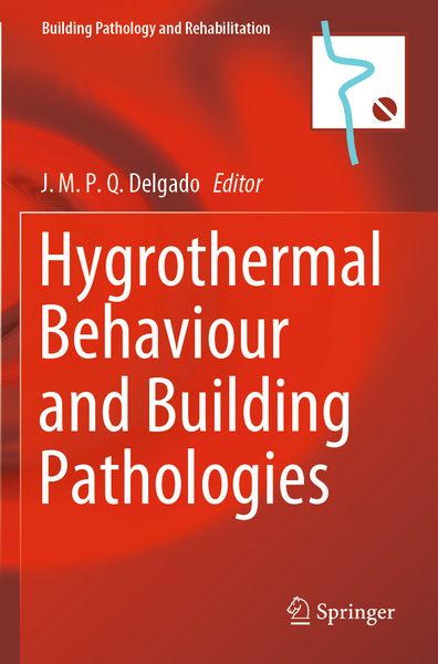 Produktbild: Hygrothermal Behaviour and Building Pathologies