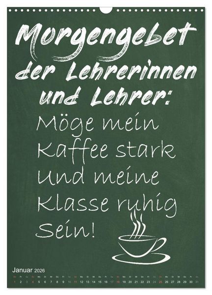 Produktbild: Coole Lehrerspr&uuml;che (Wandkalender 2026 DIN A3 hoch), CALVENDO Monatskalender
