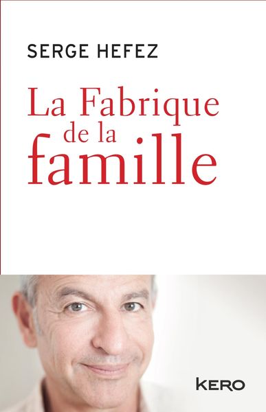 Produktbild: La fabrique de la famille