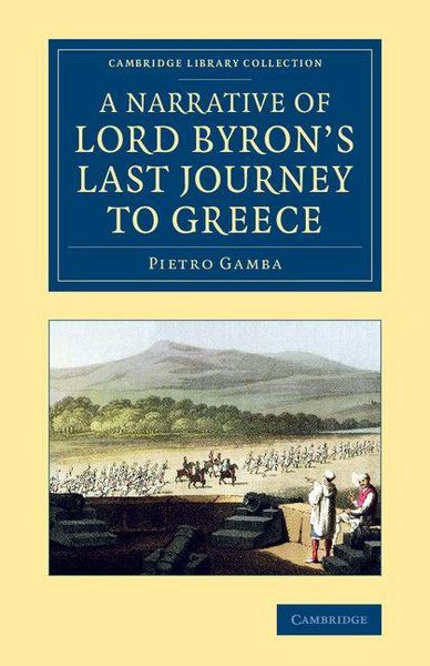 Produktbild: A Narrative of Lord Byron's Last Journey to Greece
