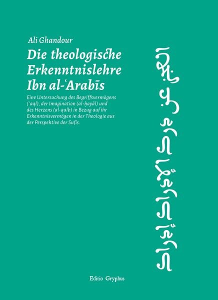 Produktbild: Die theologische Erkenntnislehre Ibn al-Arabis