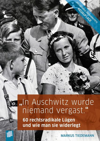 'In Auschwitz wurde niemand vergast.'