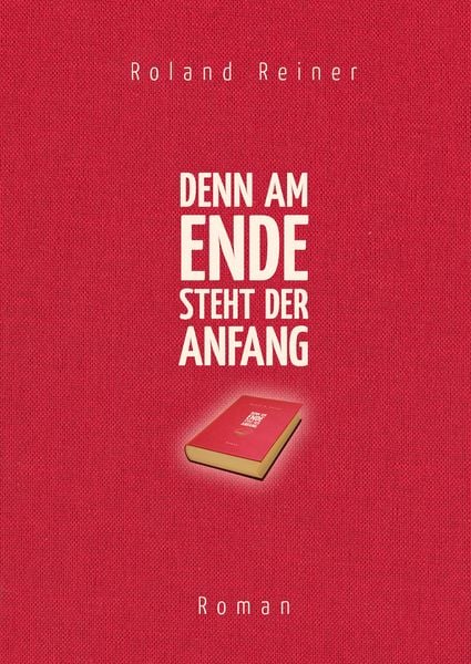 Produktbild: Denn am Ende steht der Anfang