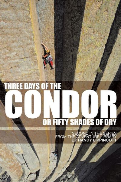 Produktbild: Three Days of the Condor or Fifty Shades of Dry