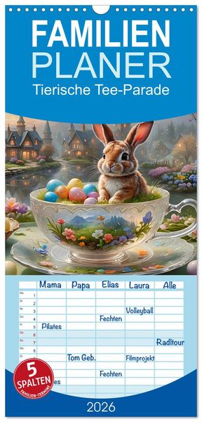 Produktbild: Familienplaner 2026 - Tierische Tee-Parade mit 5 Spalten (Wandkalender, 21 x 45 cm) CALVENDO
