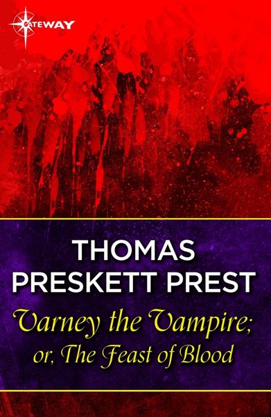 Produktbild: Varney the Vampire; or, The Feast of Blood