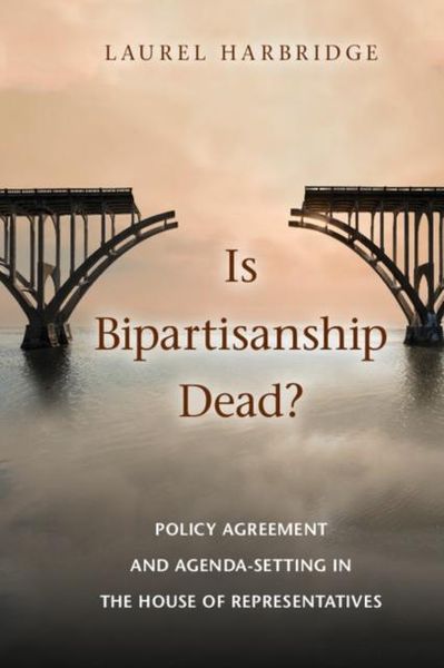 Produktbild: Is Bipartisanship Dead?