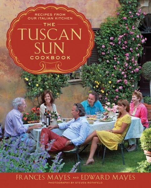 Produktbild: The Tuscan Sun Cookbook