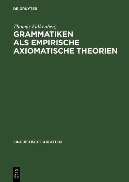 Produktbild: Grammatiken als empirische axiomatische Theorien
