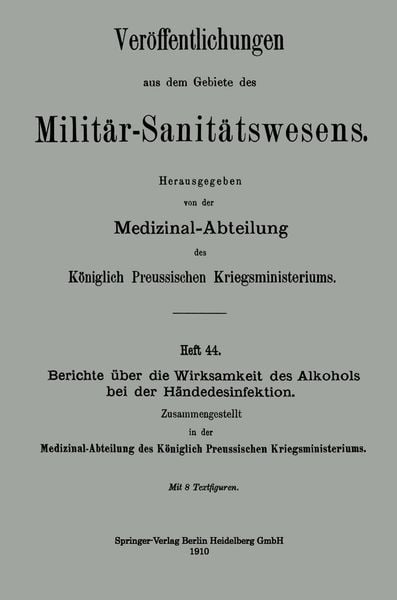 Produktbild: Berichte &uuml;ber die Wirksamkeit des Alkohols bei der H&auml;ndedesinfektion