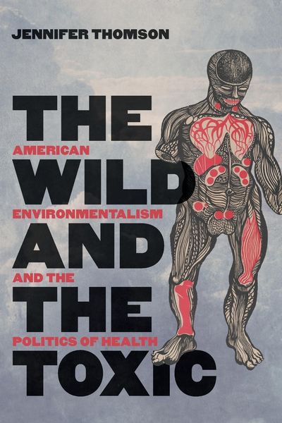 Produktbild: The Wild and the Toxic