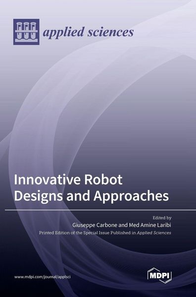 Produktbild: Innovative Robot Designs and Approaches