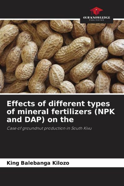 Produktbild: Effects of different types of mineral fertilizers (NPK and DAP) on the