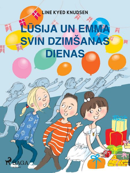 Produktbild: Lusija un Emma svin dzimsanas dienas