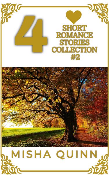 Produktbild: 4 Short Romance Stories Collection #2 (Romance Short Story Collections)