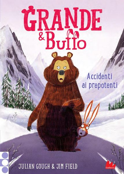 Produktbild: Grande & Buffo. Accidenti ai prepotenti. Ediz. a colori. Vol. 5